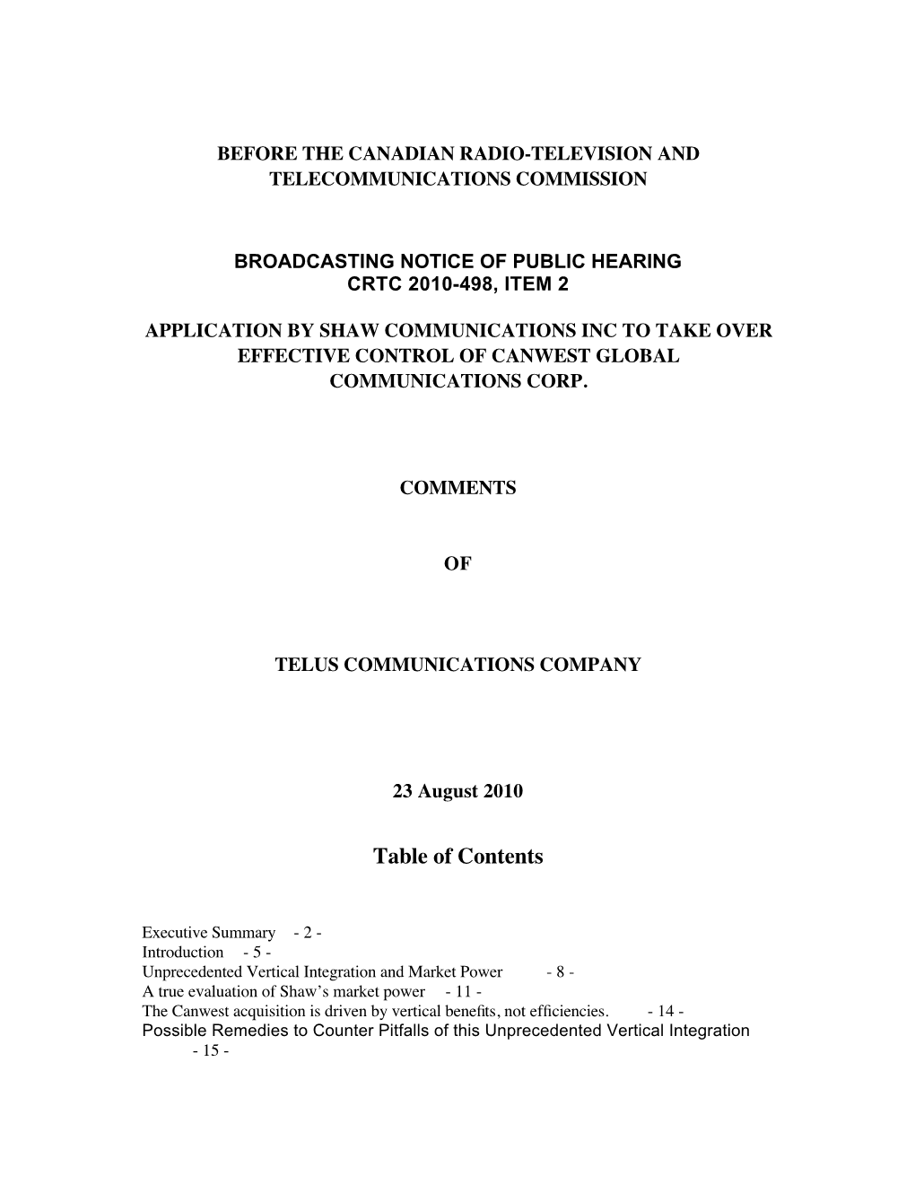 TELUS Submission to CRTC Re Broadcasting Notice of Public