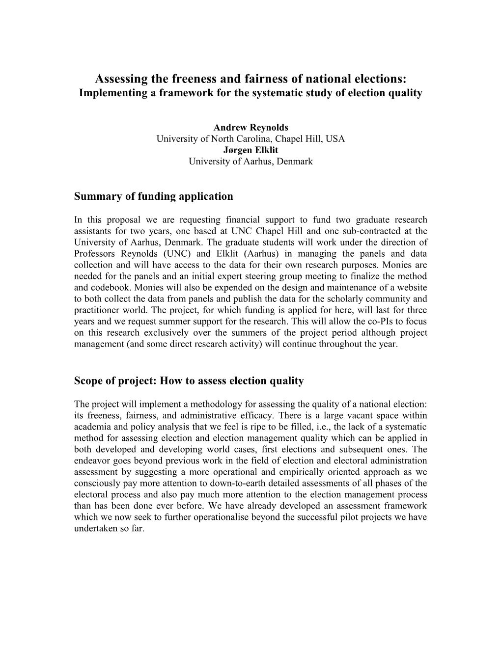 Assessing the Freeness and Fairness of National Elections