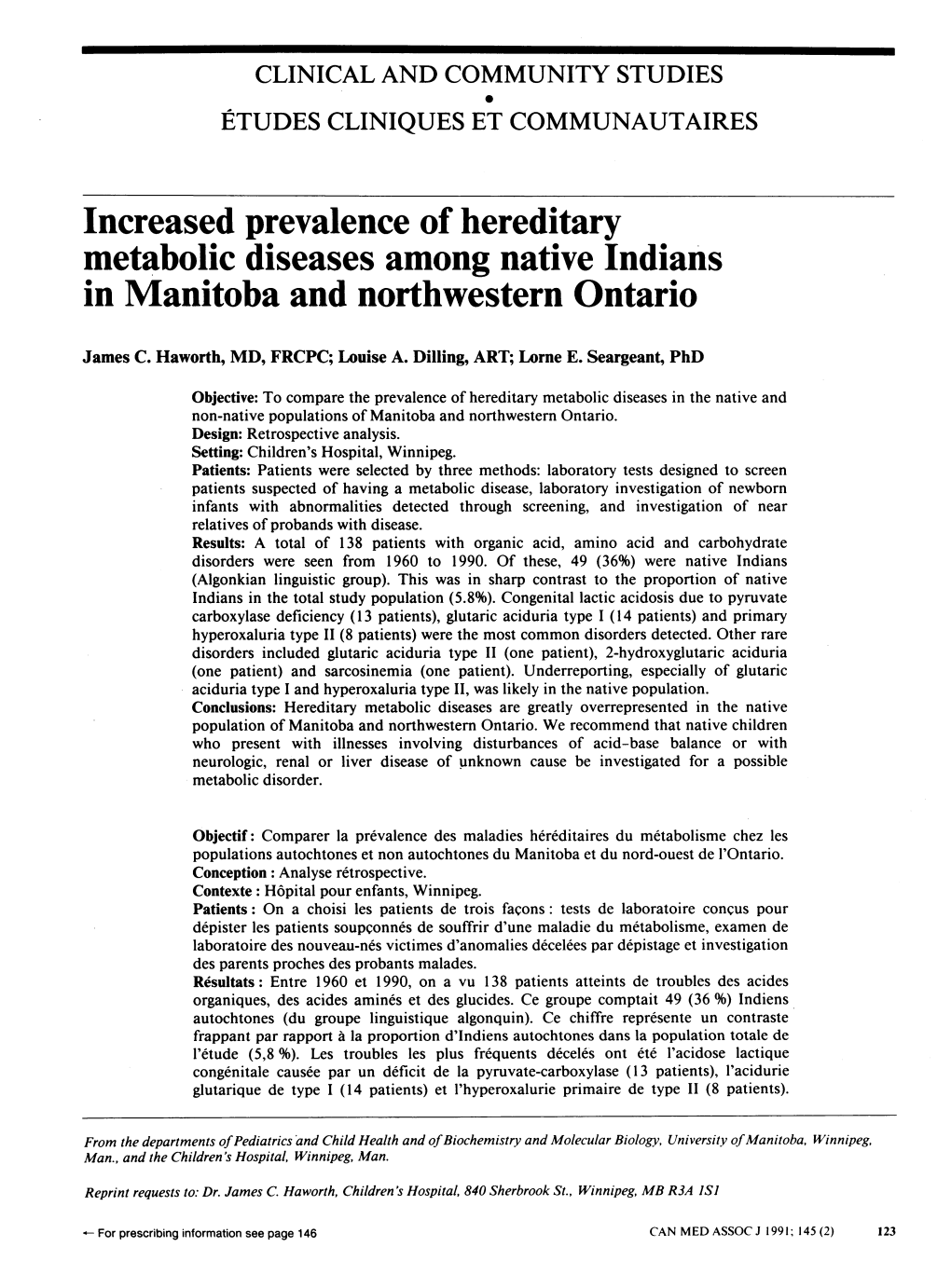 Increased Prevalence of Hereditary Metabolic Diseases Among Native Indians in Manitoba and Northwestern Ontario