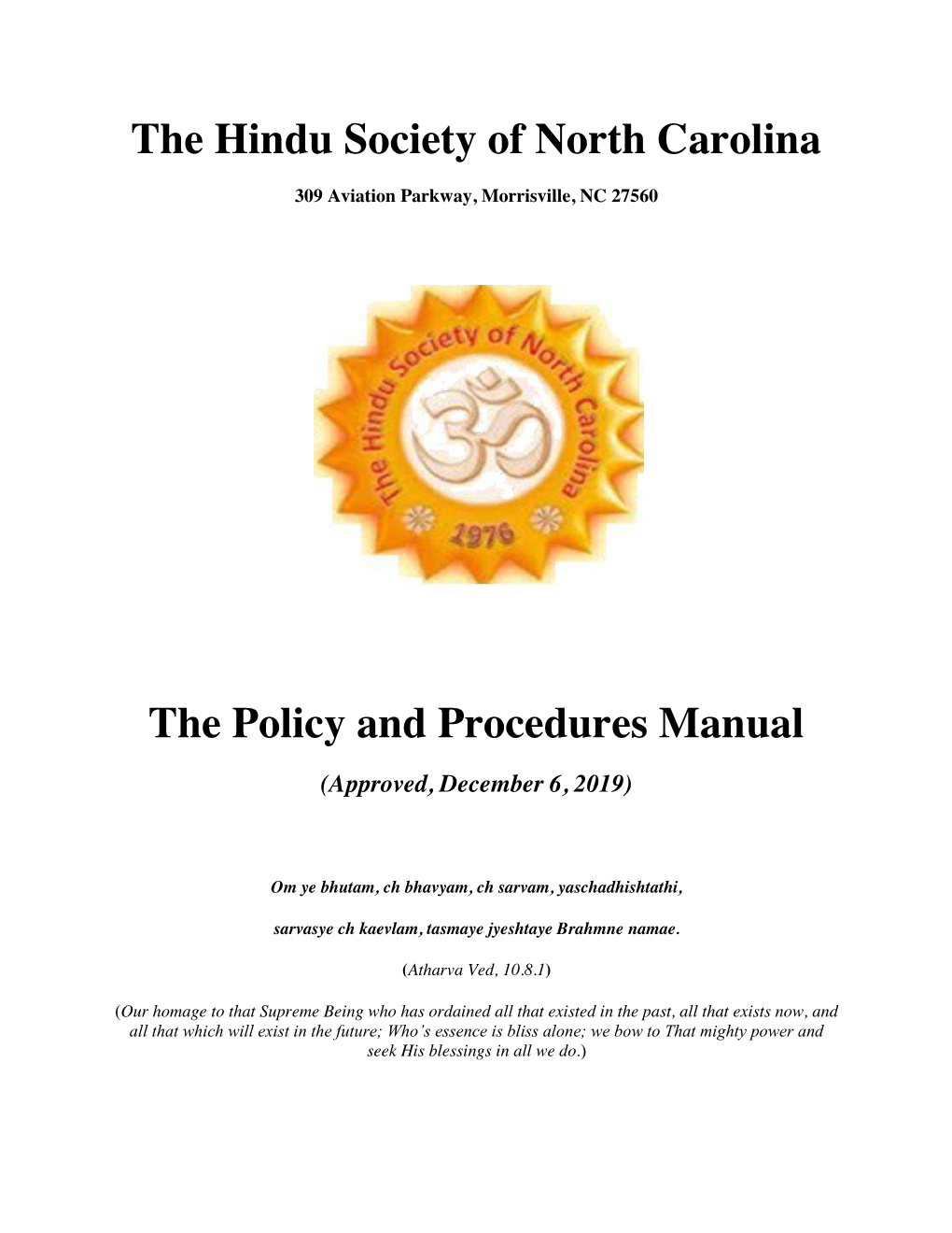 The Hindu Society of North Carolina the Policy and Procedures
