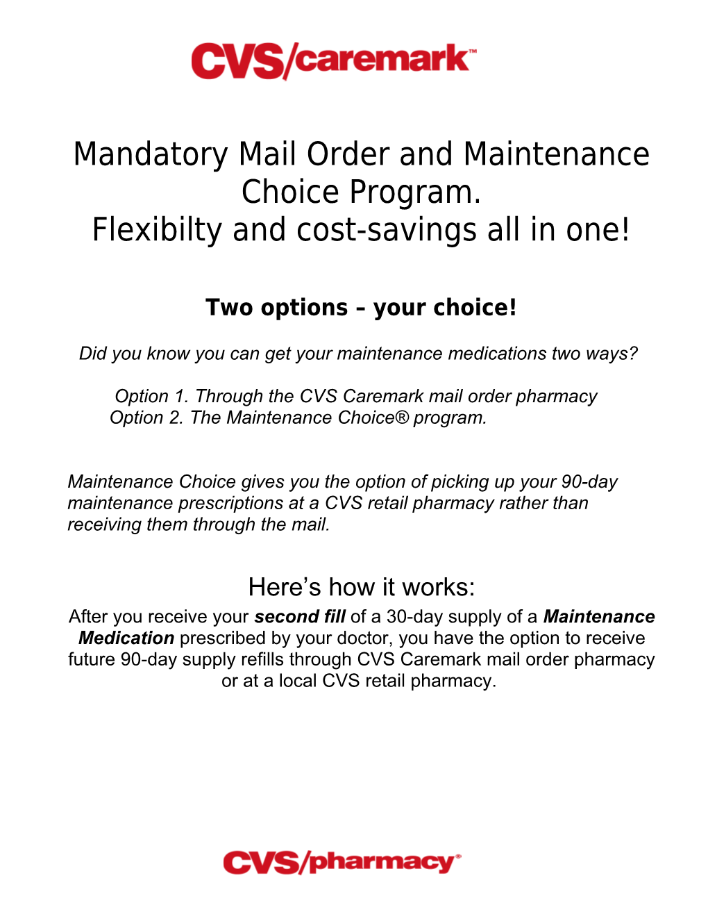 Mandatory Mail Order and Maintenance Choice Program