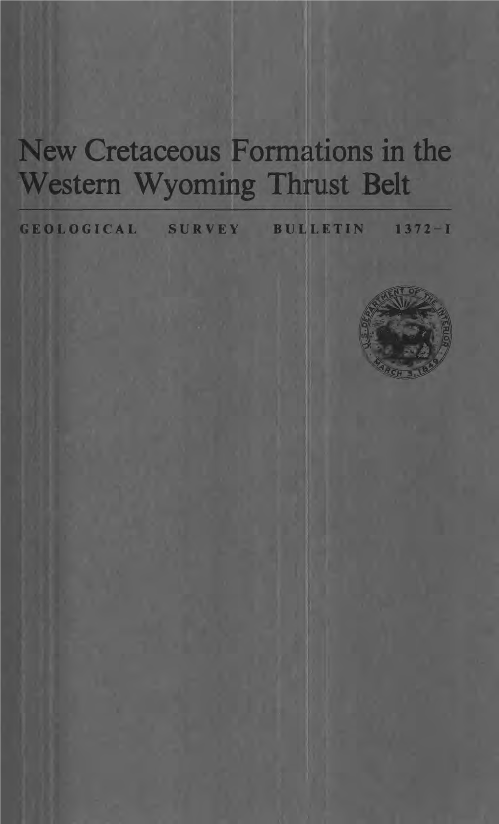 New Cretaceous Formations in the Western Wyoming Thrust Belt