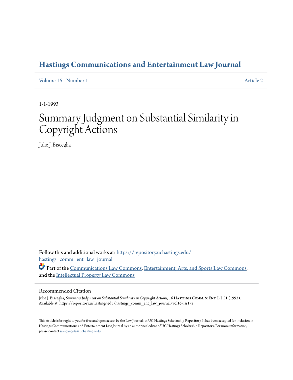 Summary Judgment on Substantial Similarity in Copyright Actions Julie J