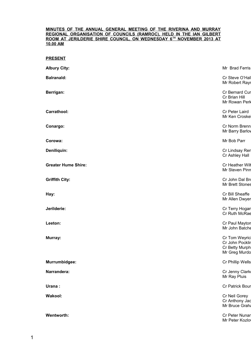 Minutes of the General Meeting of the Riverina and Murray Regional Organisation of Councils