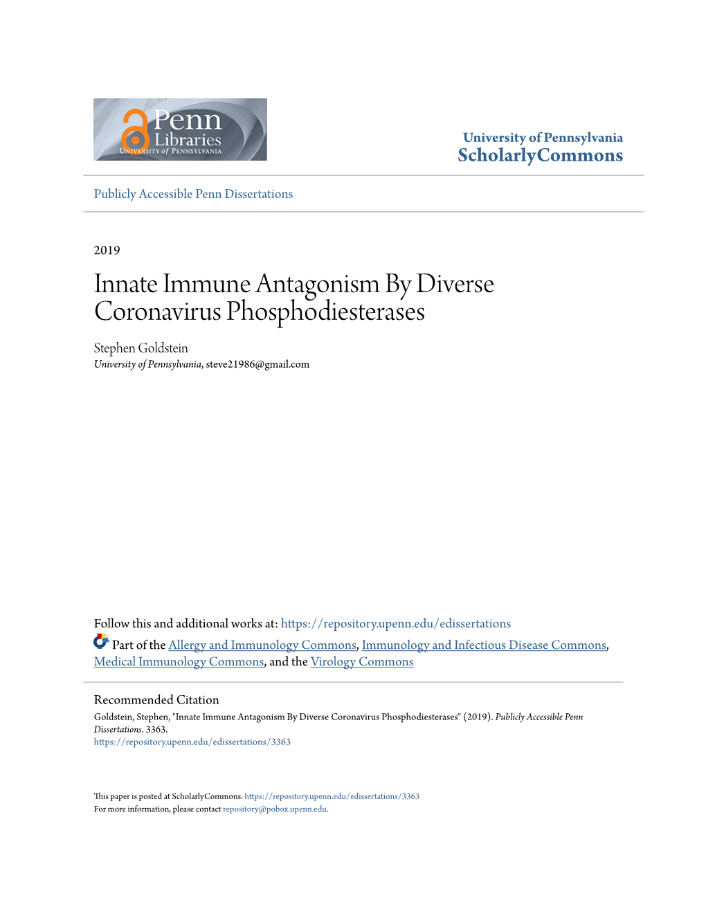 Innate Immune Antagonism by Diverse Coronavirus Phosphodiesterases Stephen Goldstein University of Pennsylvania, Steve21986@Gmail.Com