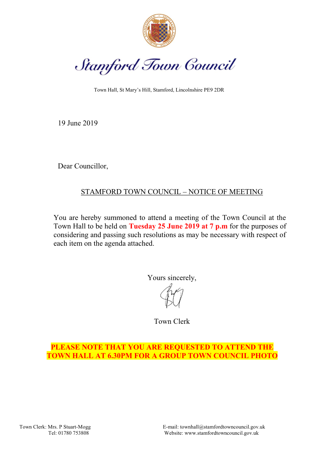 19 June 2019 Dear Councillor, STAMFORD TOWN COUNCIL