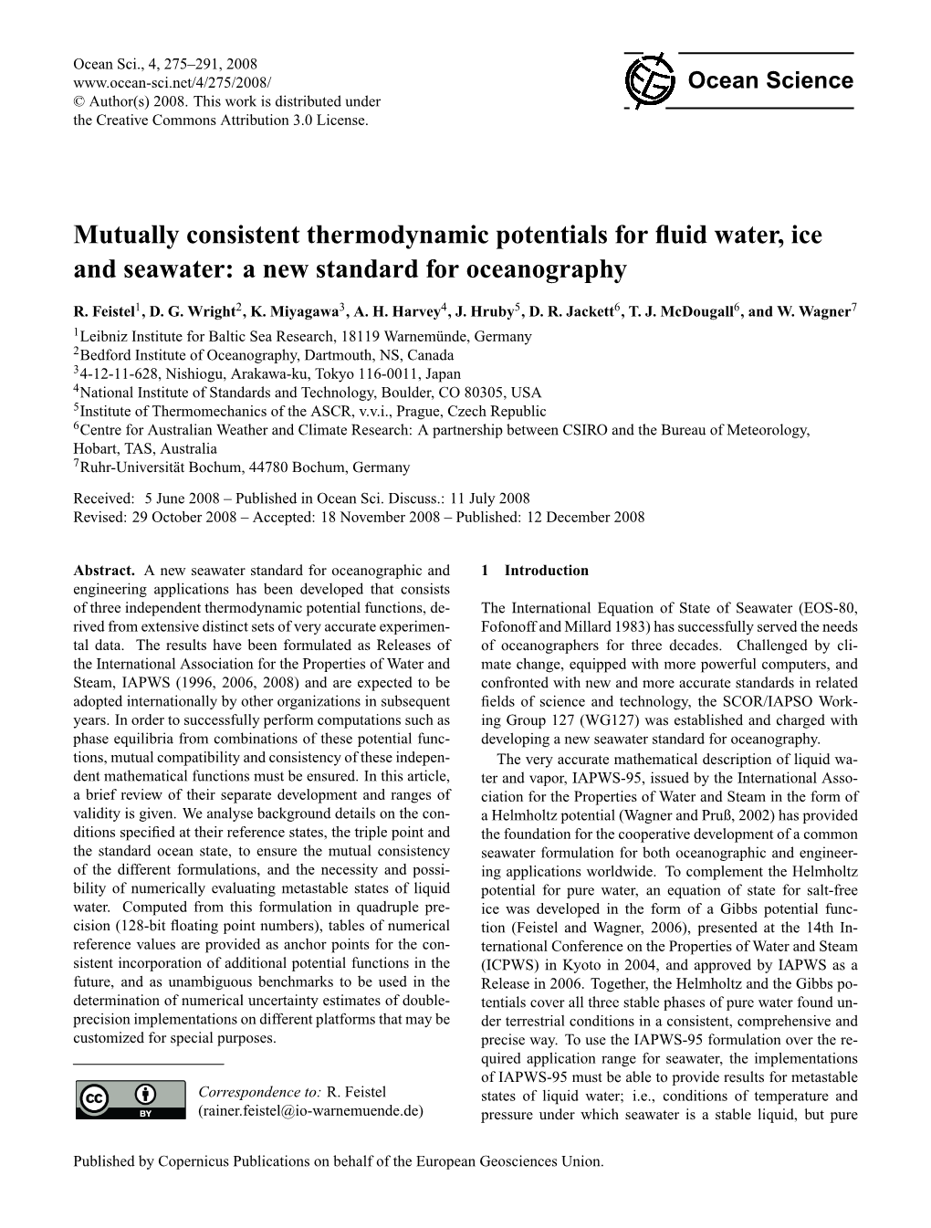 Mutually Consistent Thermodynamic Potentials for Fluid Water, Ice And