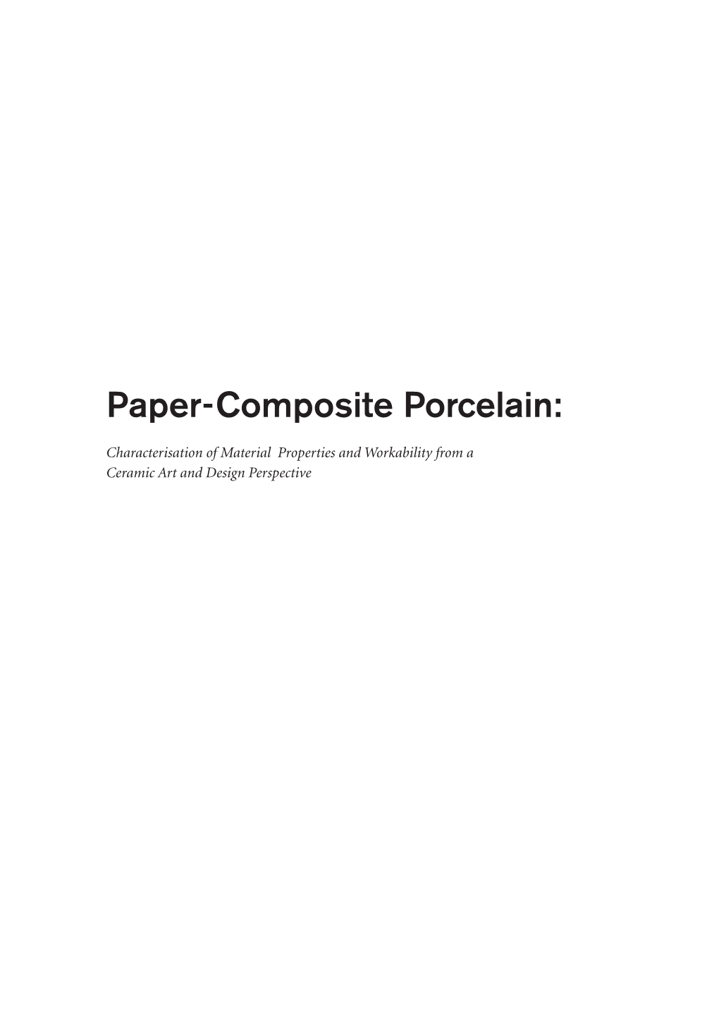 Paper-Composite Porcelain