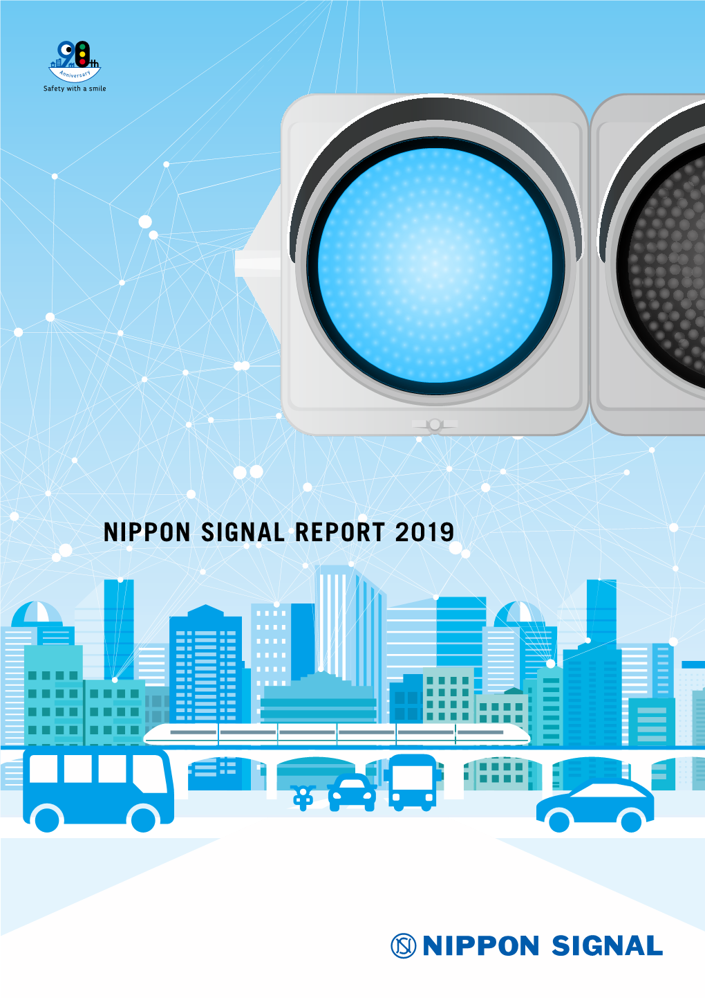 Nippon Signal Report 2019 Report Signal Nippon