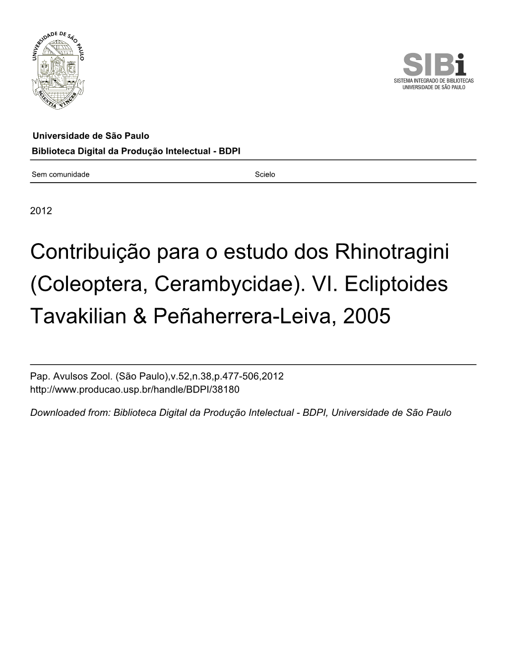 (Coleoptera, Cerambycidae). VI. Ecliptoides Tavakilian & Peñaherrera-Leiva, 2005