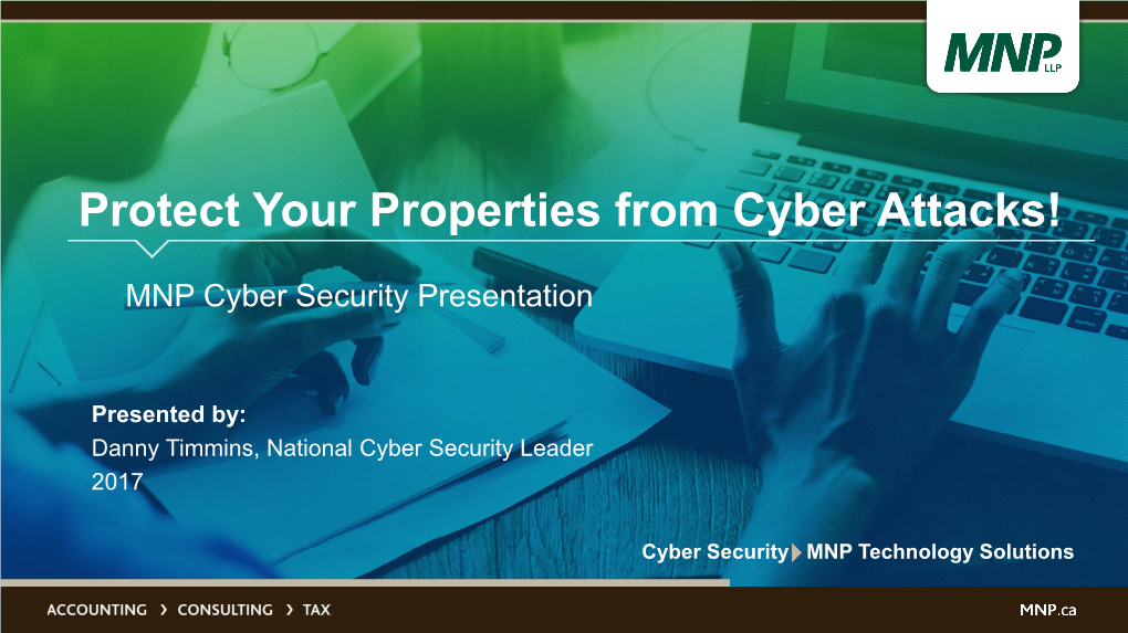 Protect Your Properties from Cyber Attacks!