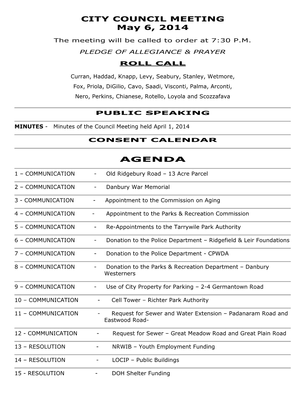 CITY COUNCIL MEETING May 6, 2014 AGENDA