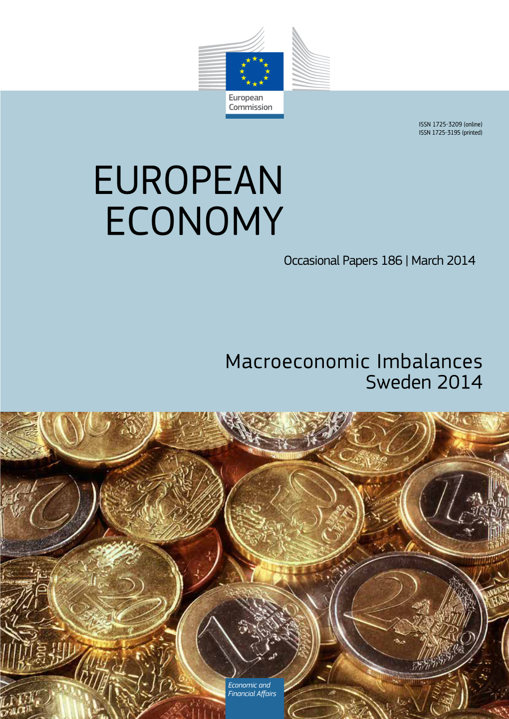 Macroeconomic Imbalances – Sweden 2014 (European Commission, Directorate General for Economic and Financial Affairs) (March 2014)