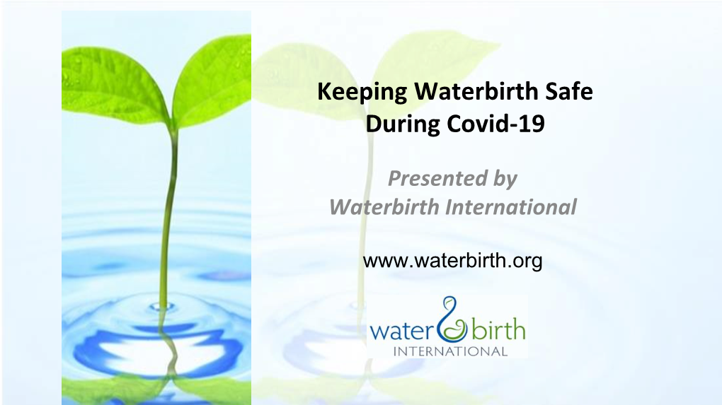 Keeping Waterbirth Safe During Covid-19