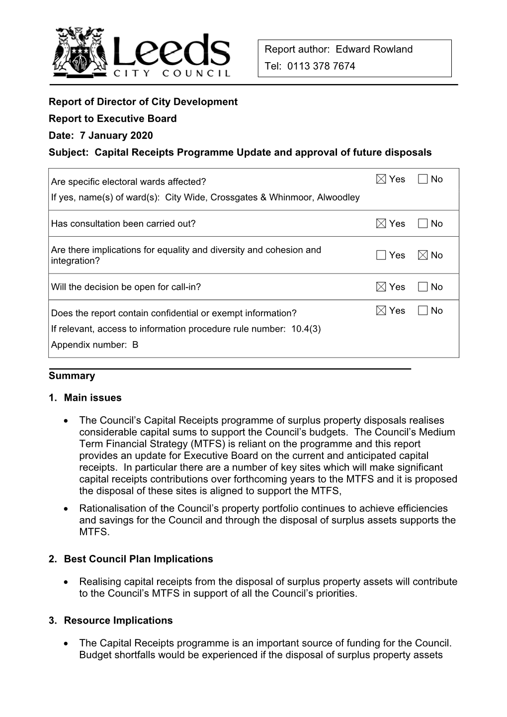 Edward Rowland Tel: 0113 378 7674 Report of Director of City