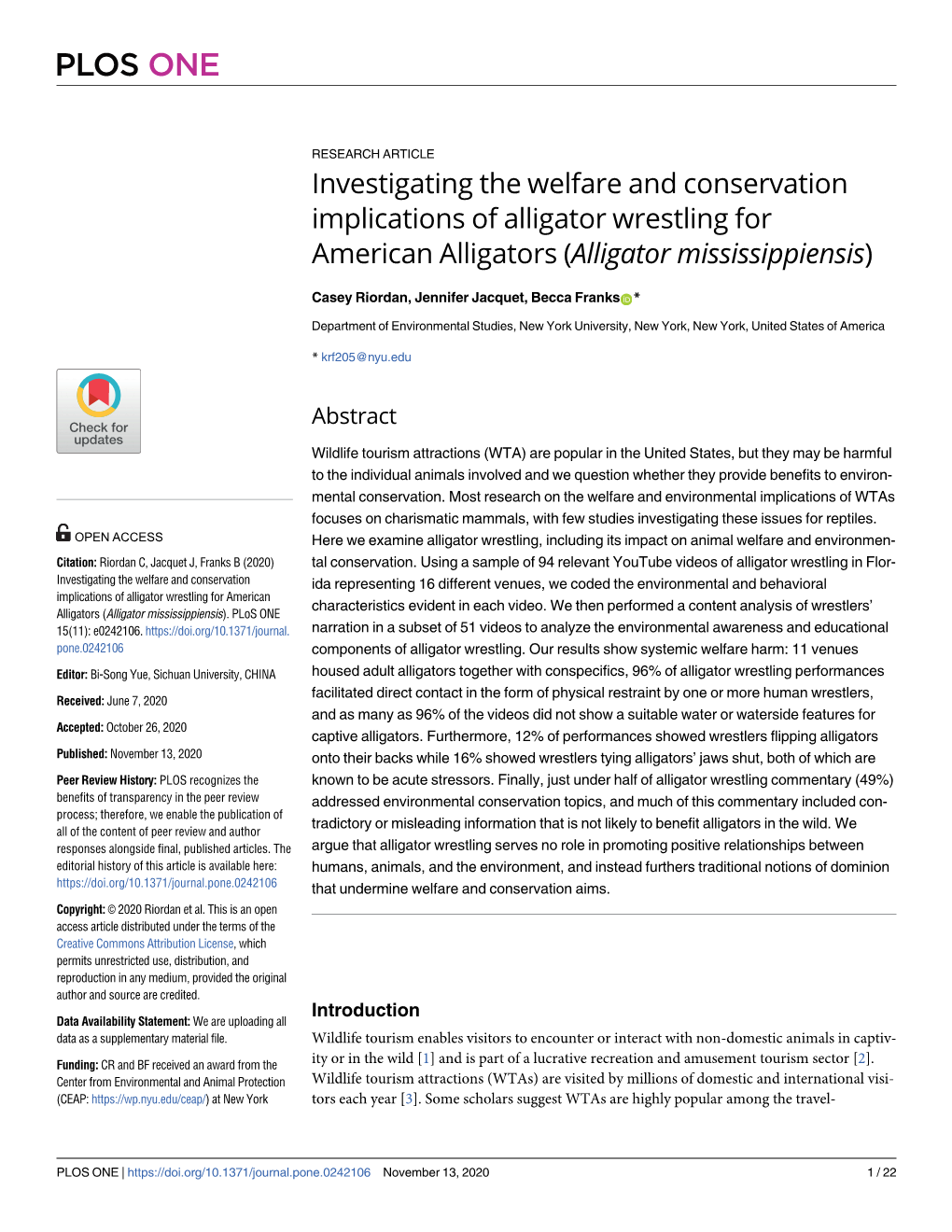 Investigating the Welfare and Conservation Implications of Alligator Wrestling for American Alligators (Alligator Mississippiensis)