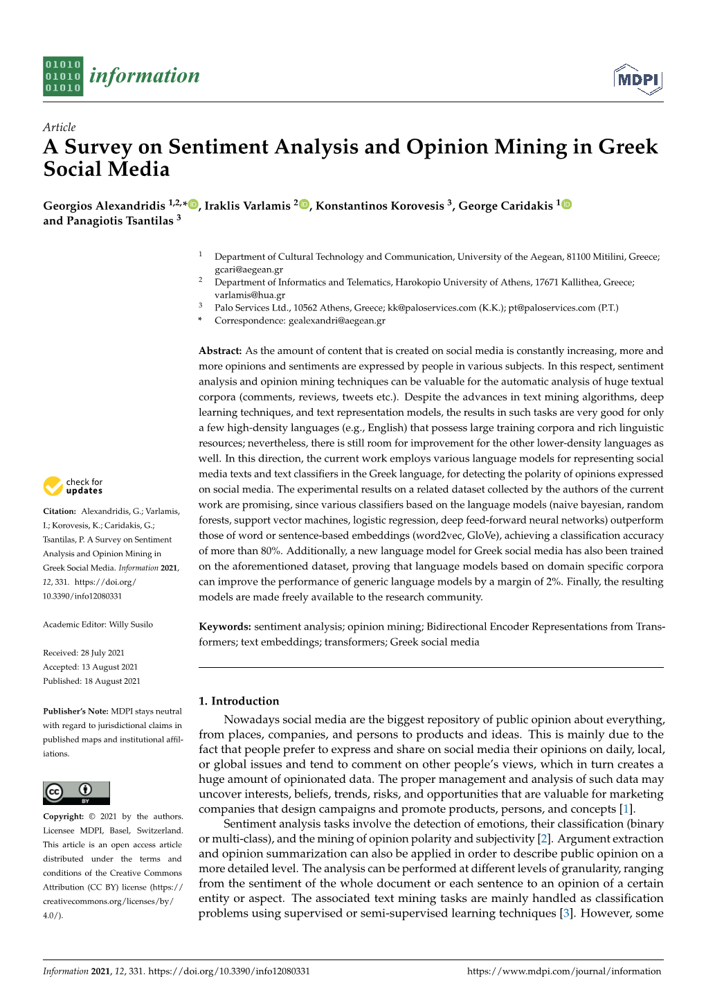 A Survey on Sentiment Analysis and Opinion Mining in Greek Social Media