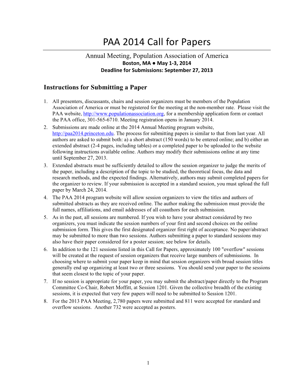 PAA 2014 Call for Papers Annual Meeting, Population Association of America Boston, MA ● May 1‐3, 2014 Deadline for Submissions: September 27, 2013