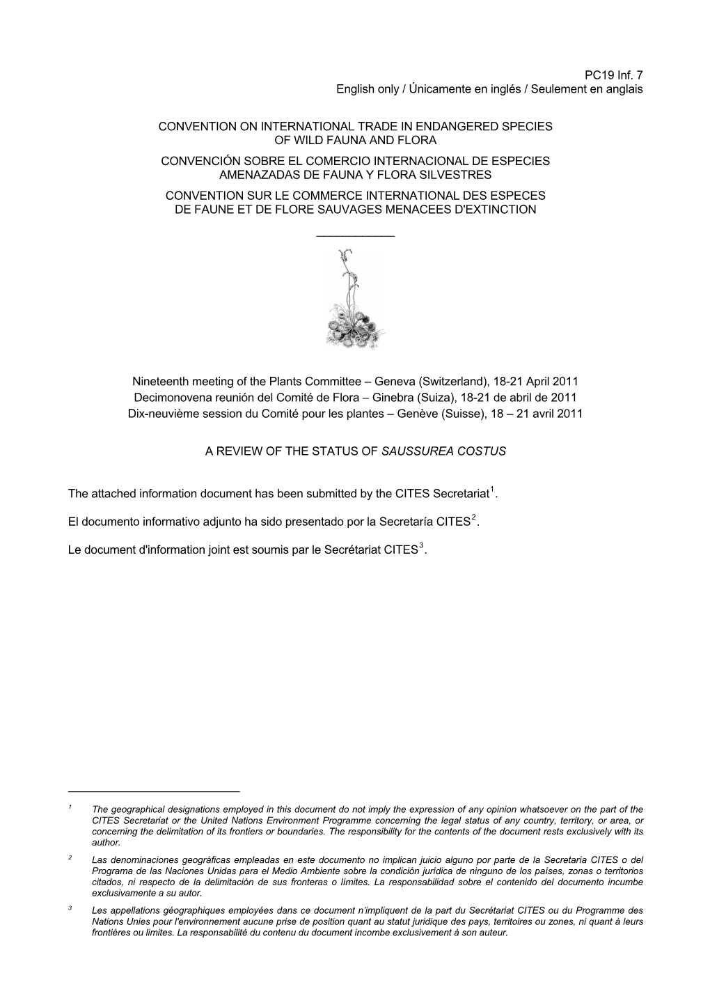 A Review of the Status of Saussurea Costus