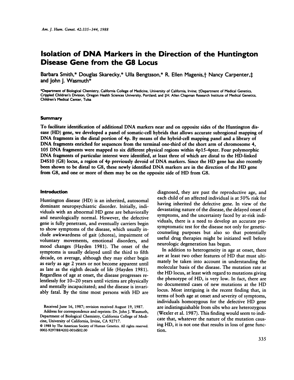 Isolation of DNA Markers in the Direction of the Huntington Disease Gene from the G8 Locus