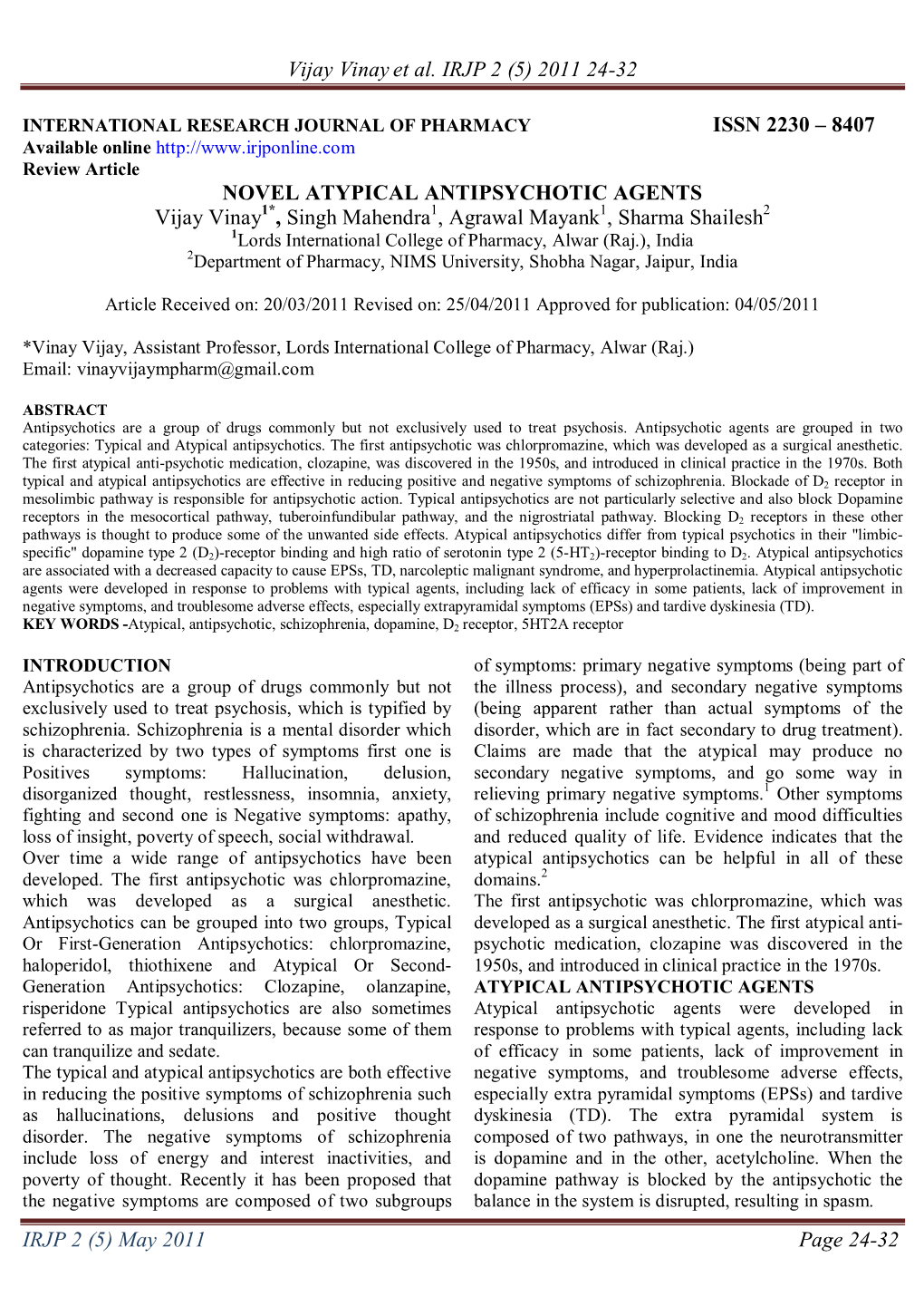 Novel Atypical Antipsychotic Agents