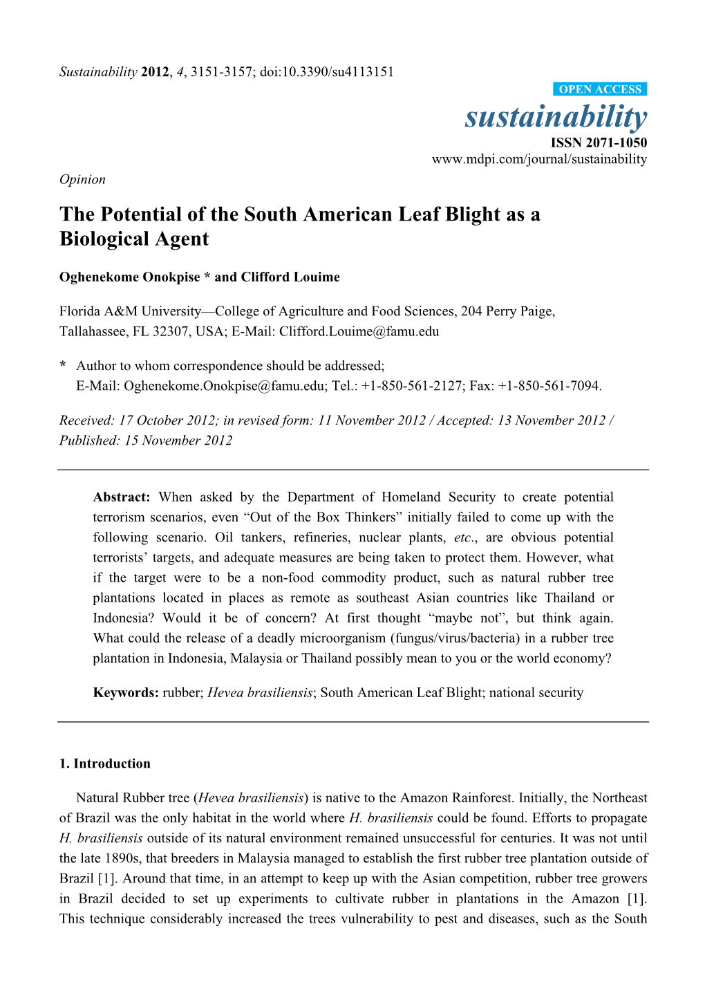 The Potential of the South American Leaf Blight As a Biological Agent