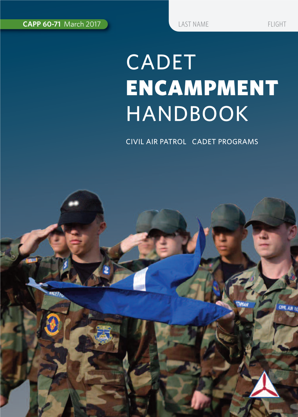 CAPP 60-71 Cadet Encampment Handbook March 2017