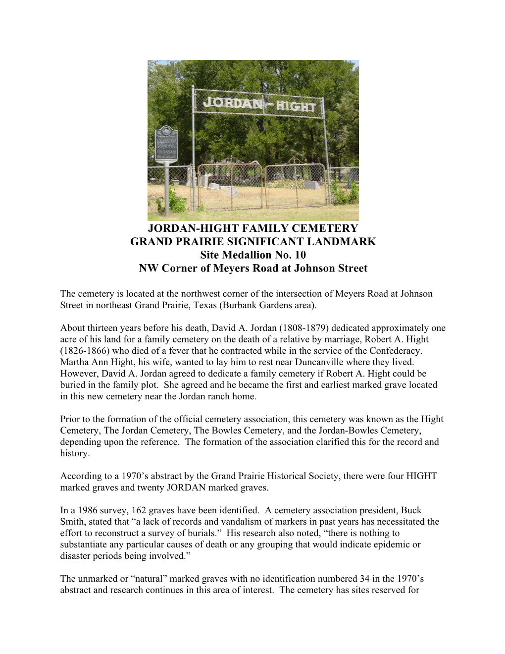 JORDAN-HIGHT FAMILY CEMETERY GRAND PRAIRIE SIGNIFICANT LANDMARK Site Medallion No. 10 NW Corner of Meyers Road at Johnson Street