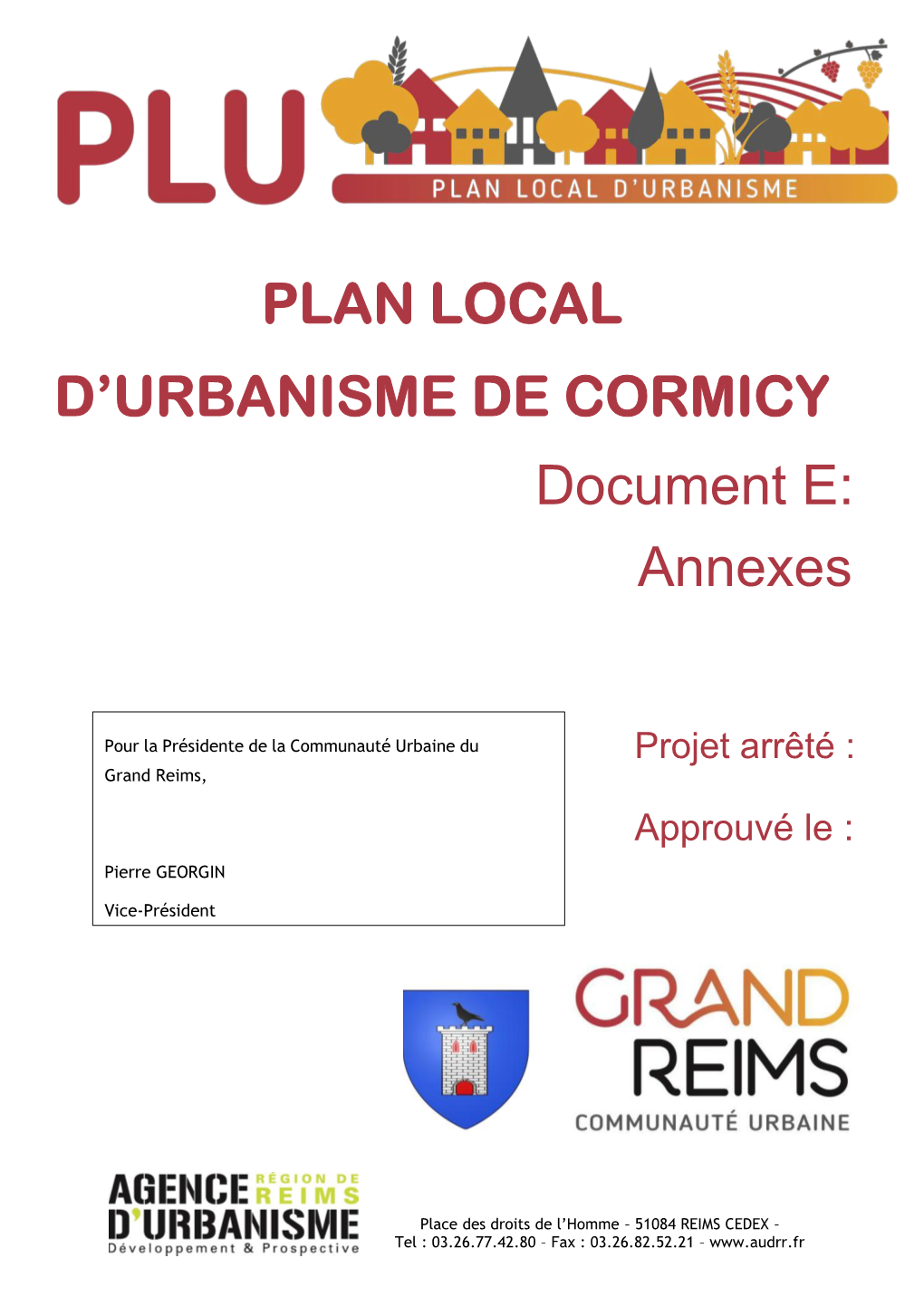Plan Local D'urbanisme De Cormicy