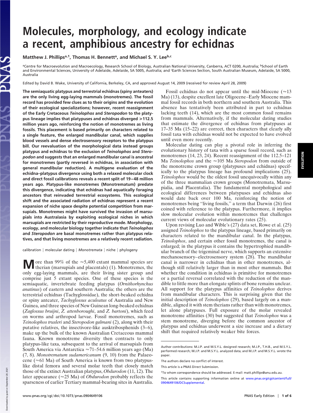 Molecules, Morphology, and Ecology Indicate a Recent, Amphibious Ancestry for Echidnas