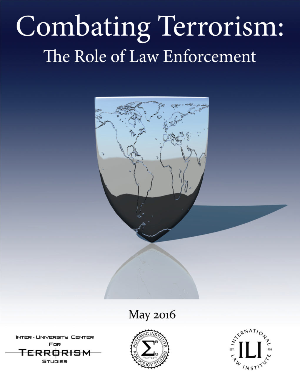 Combating Terrorism: the Role of Law Enforcement