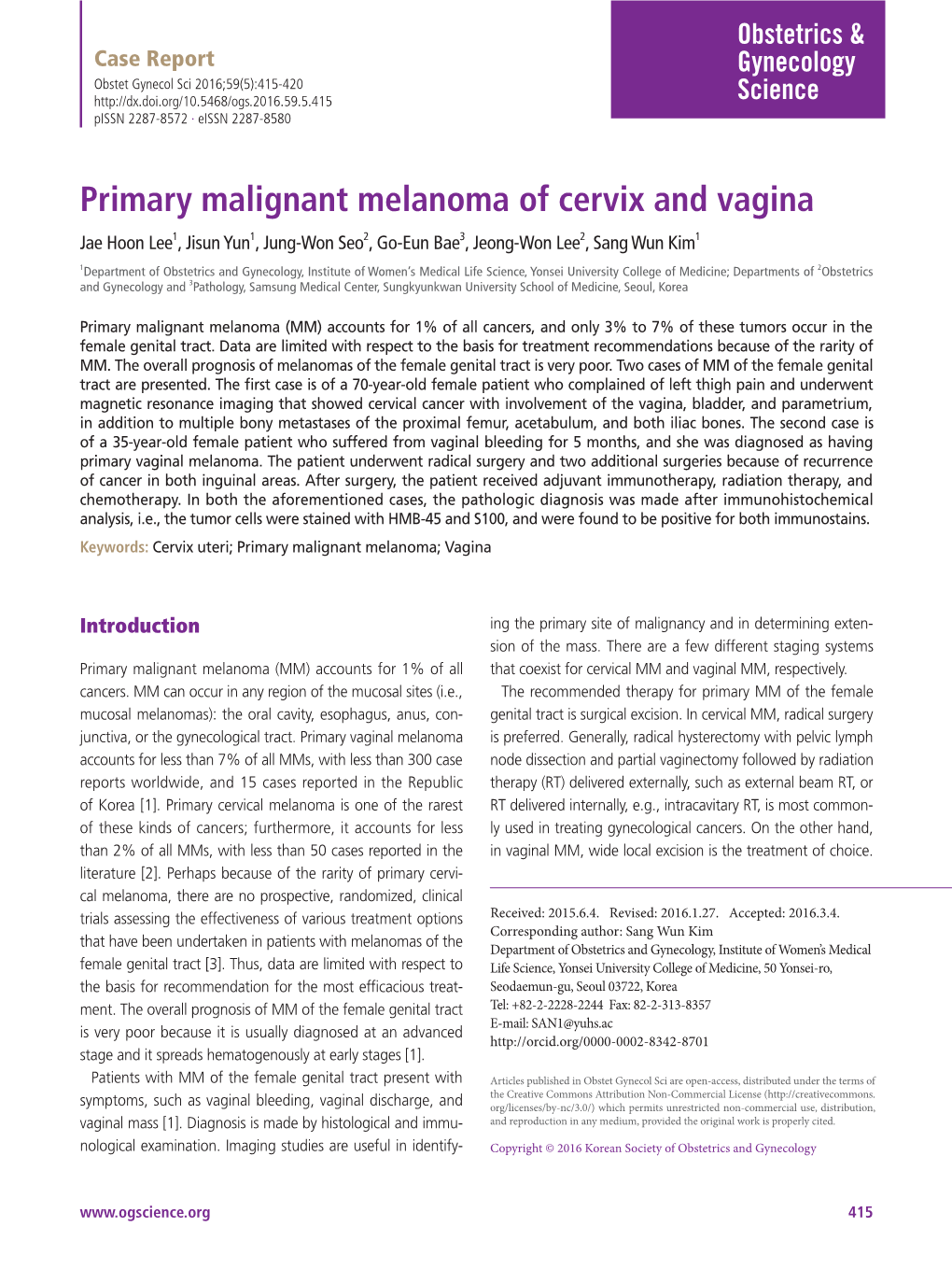 Primary Malignant Melanoma of Cervix and Vagina