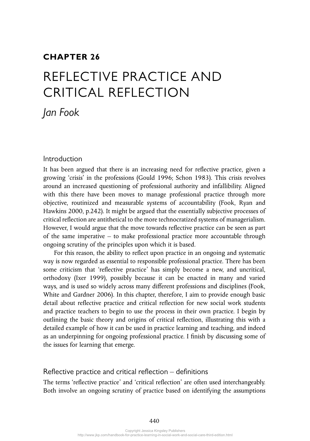 REFLECTIVE PRACTICE and CRITICAL REFLECTION Jan Fook