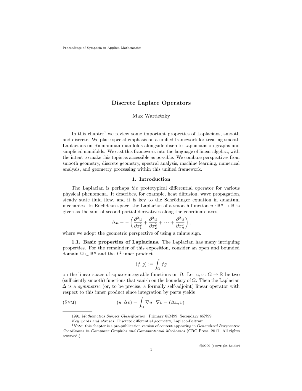 Discrete Laplace Operators