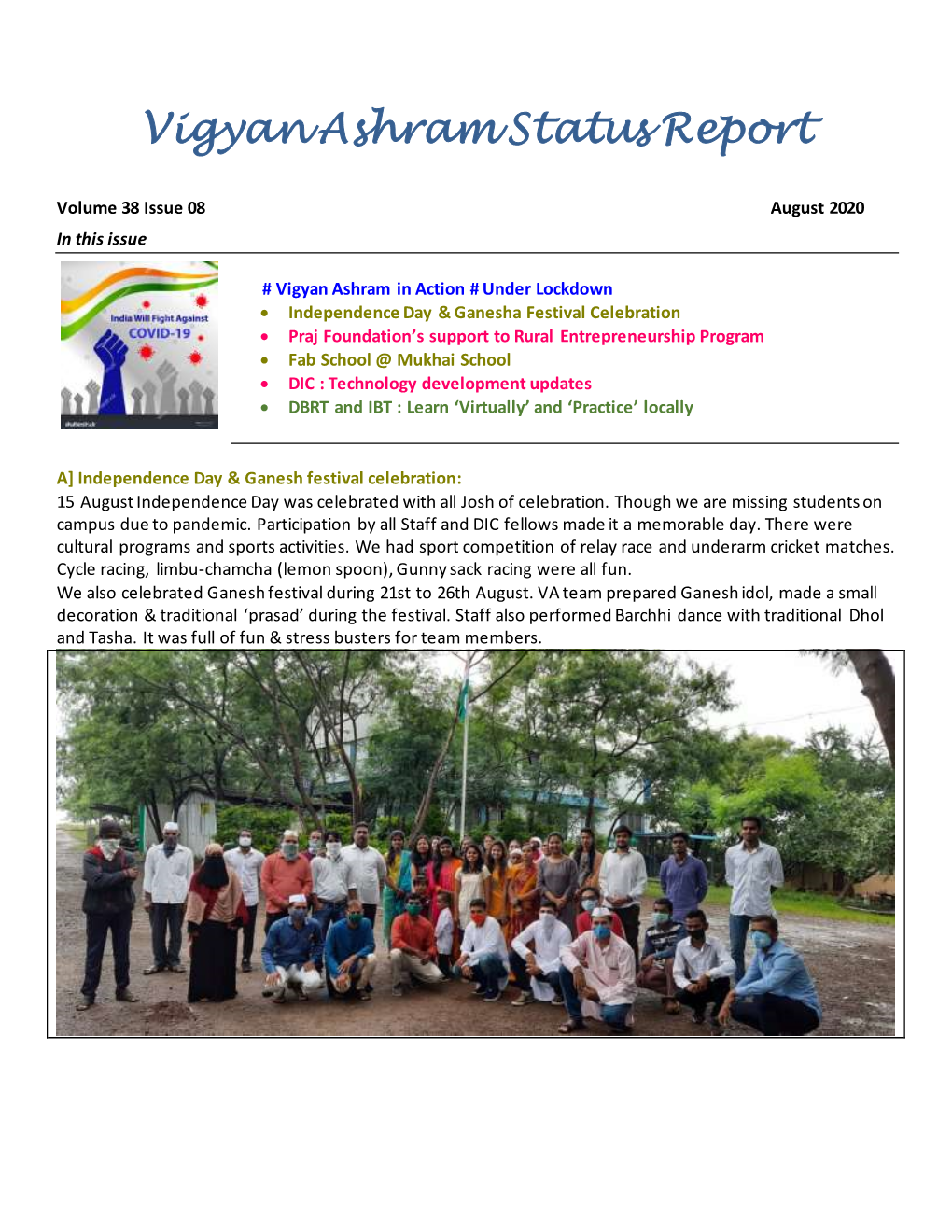 Vigyan Ashram Status Report