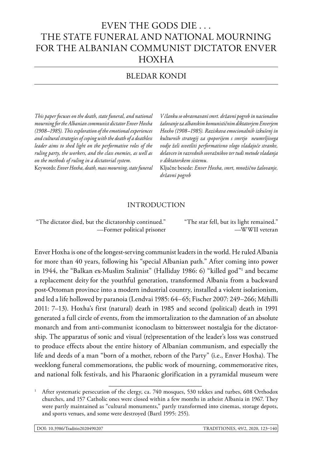 Even the Gods Die . . . the State Funeral and National Mourning for the Albanian Communist Dictator Enver Hoxha Bledar Kondi