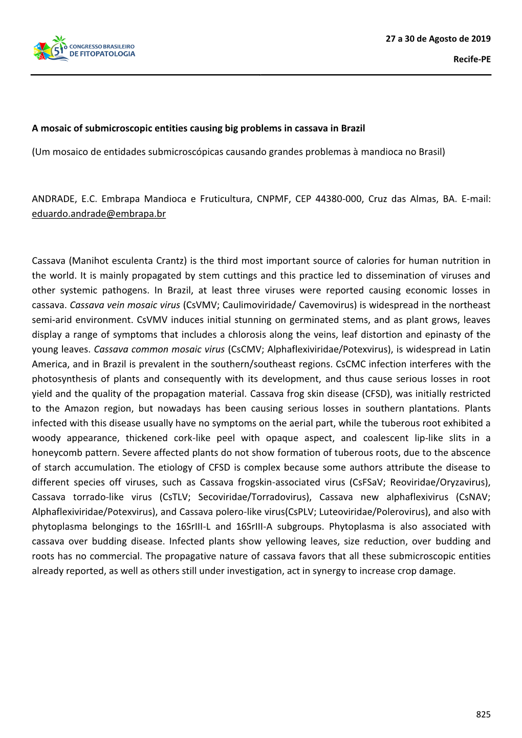 A Mosaic of Submicroscopic Entities Causing Big Problems in Cassava in Brazil