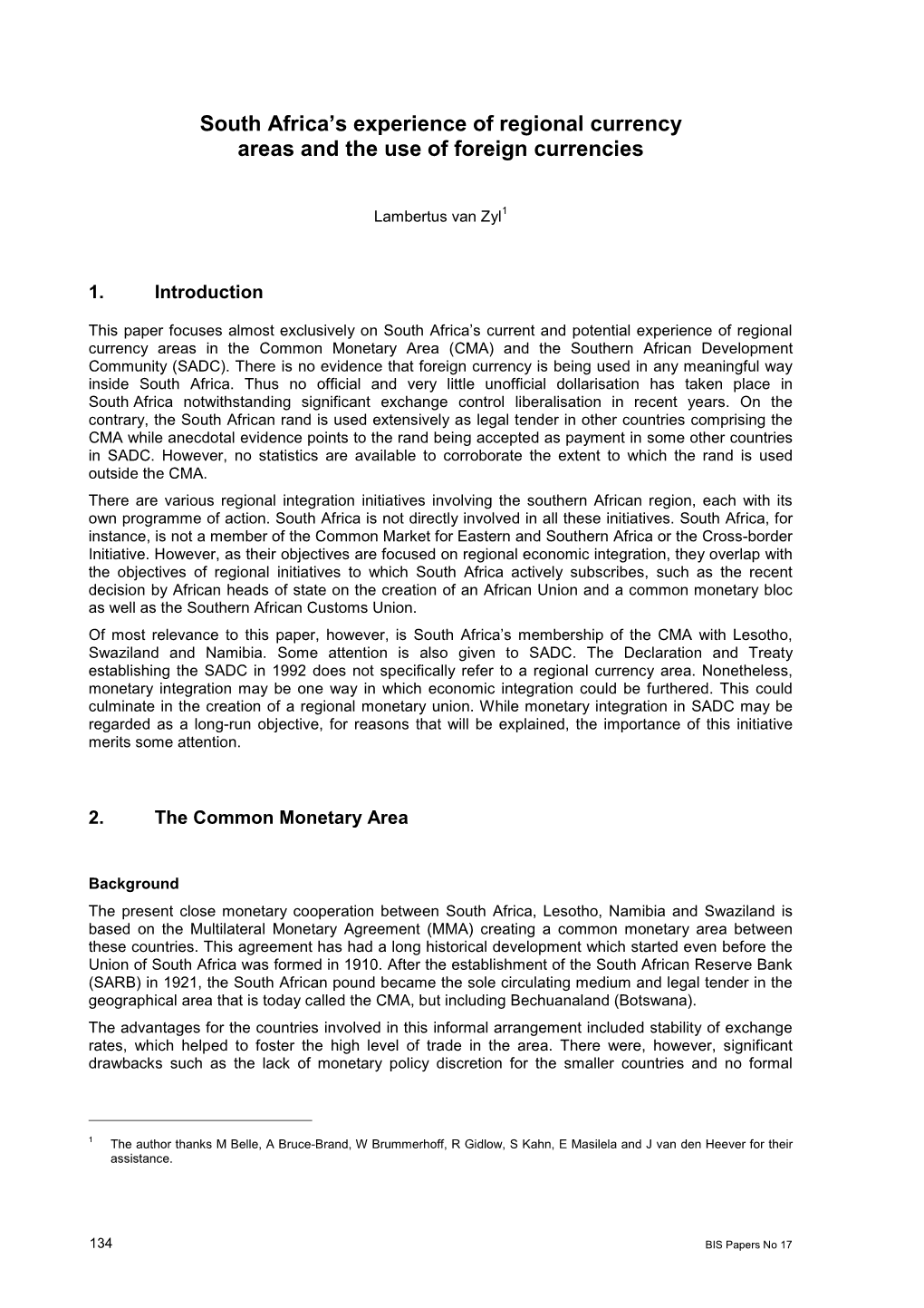 South Africa's Experience of Regional Currency Areas and the Use Of