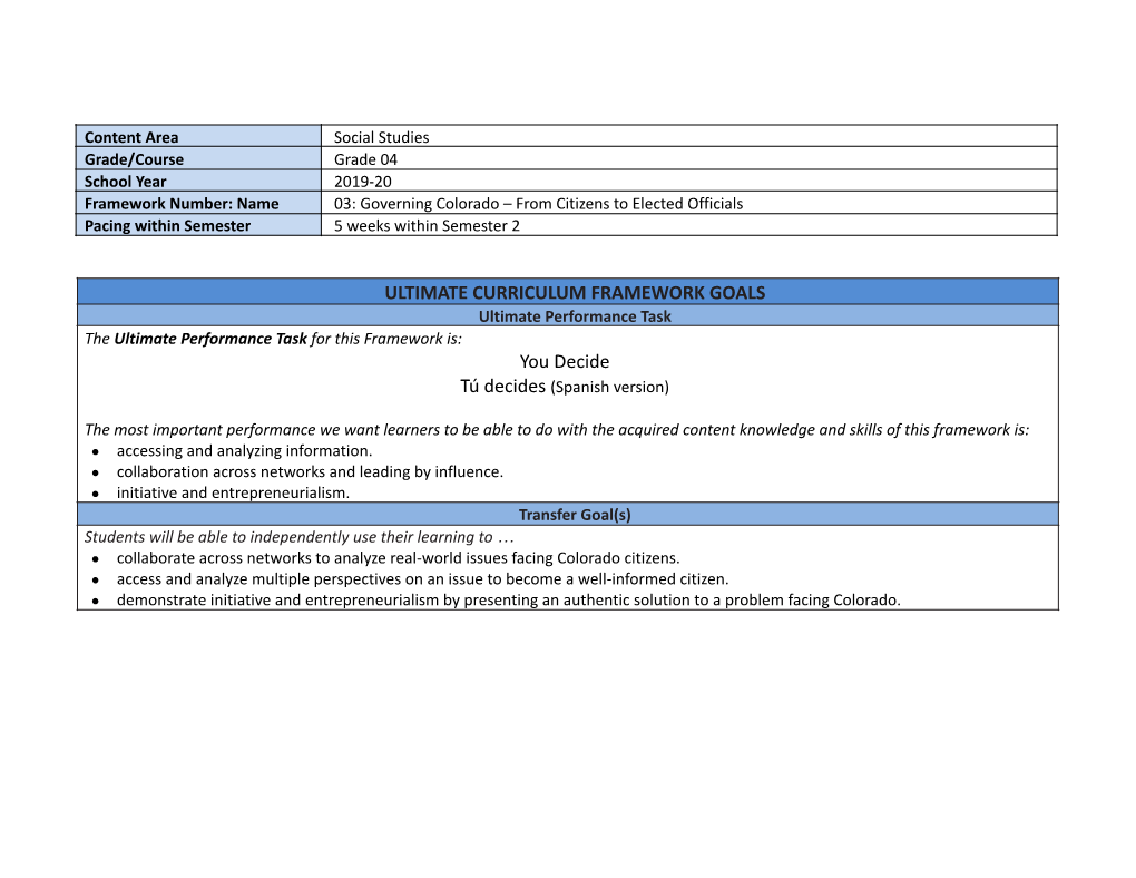 ULTIMATE CURRICULUM FRAMEWORK GOALS You Decide