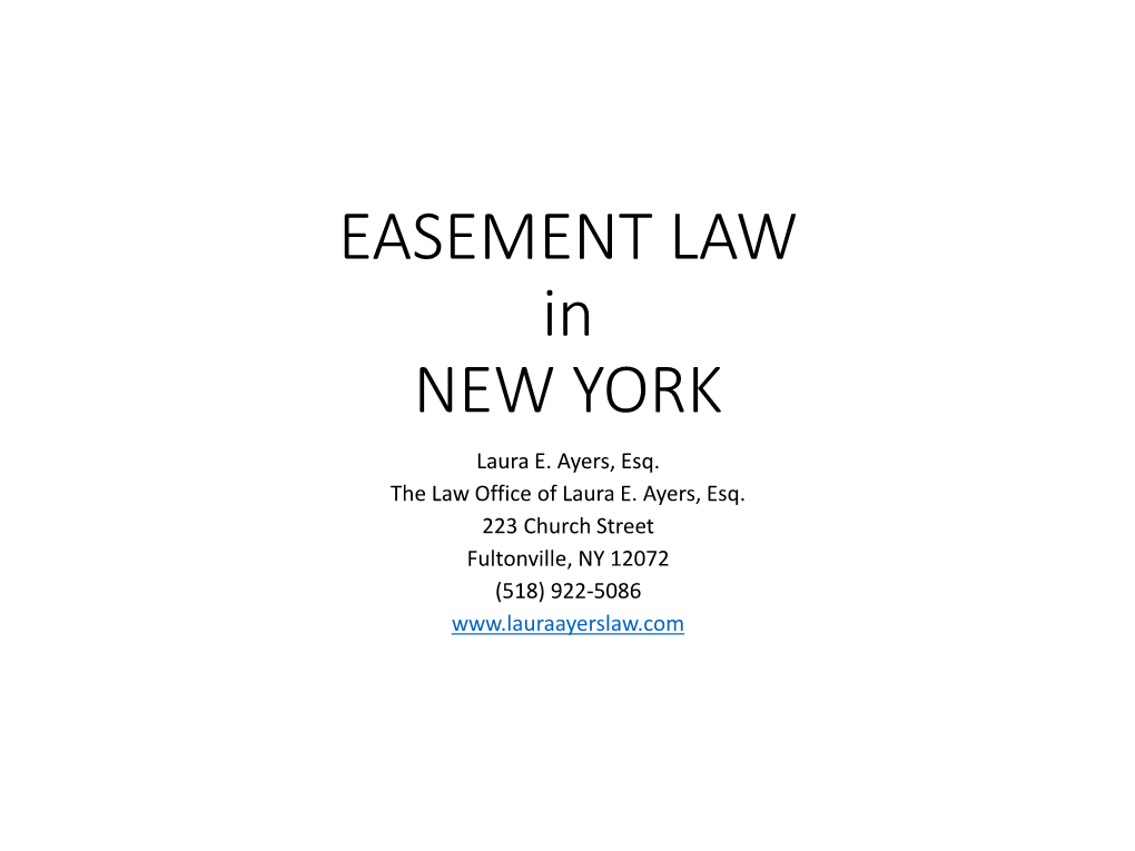 EASEMENT LAW in NEW YORK Laura E