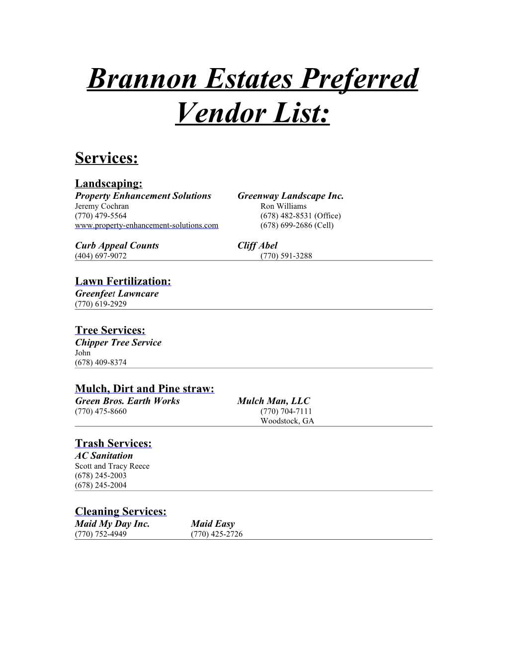 Brannon Estates Preferred Vendor List: