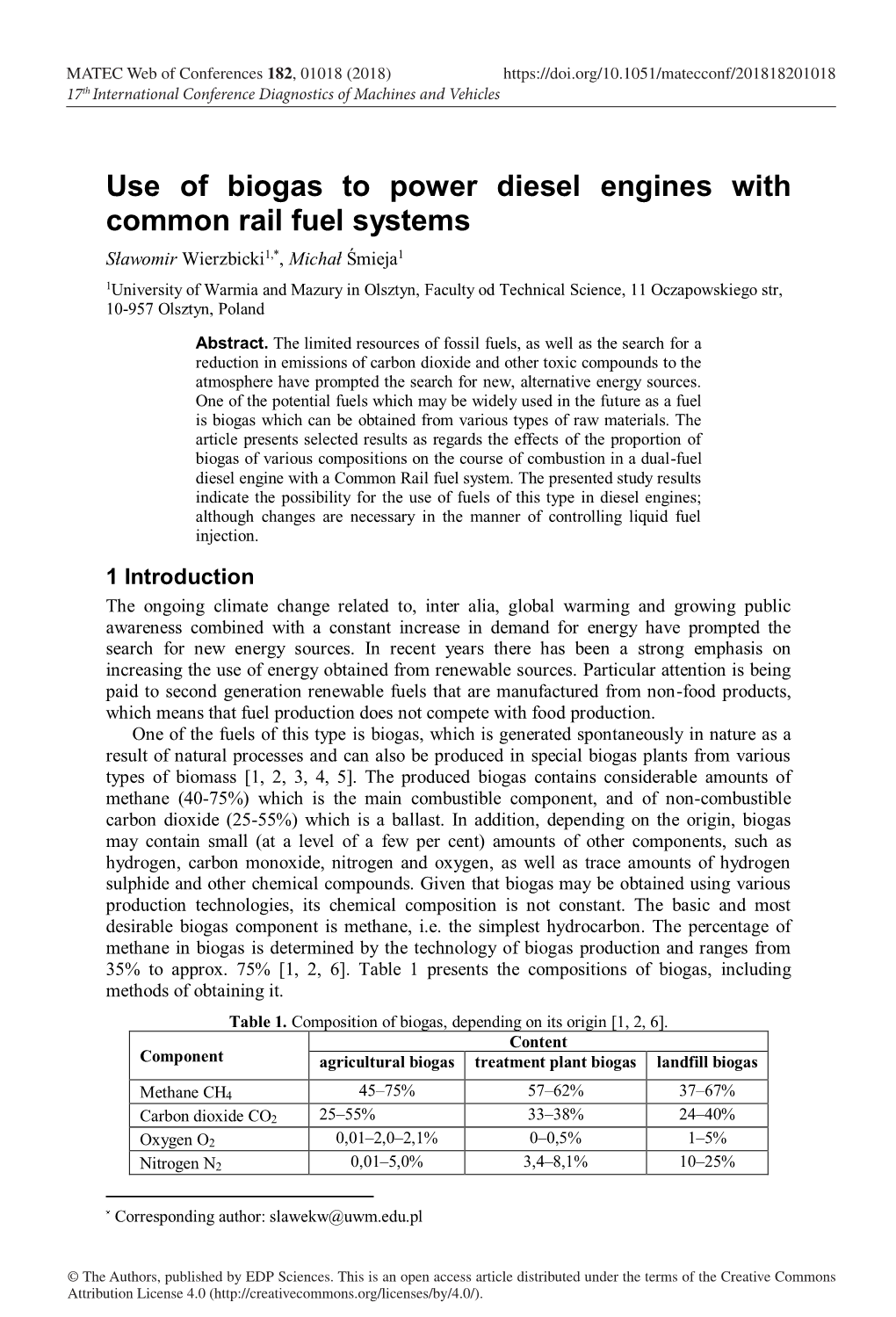 Use of Biogas to Power Diesel Engines with Common Rail Fuel Systems