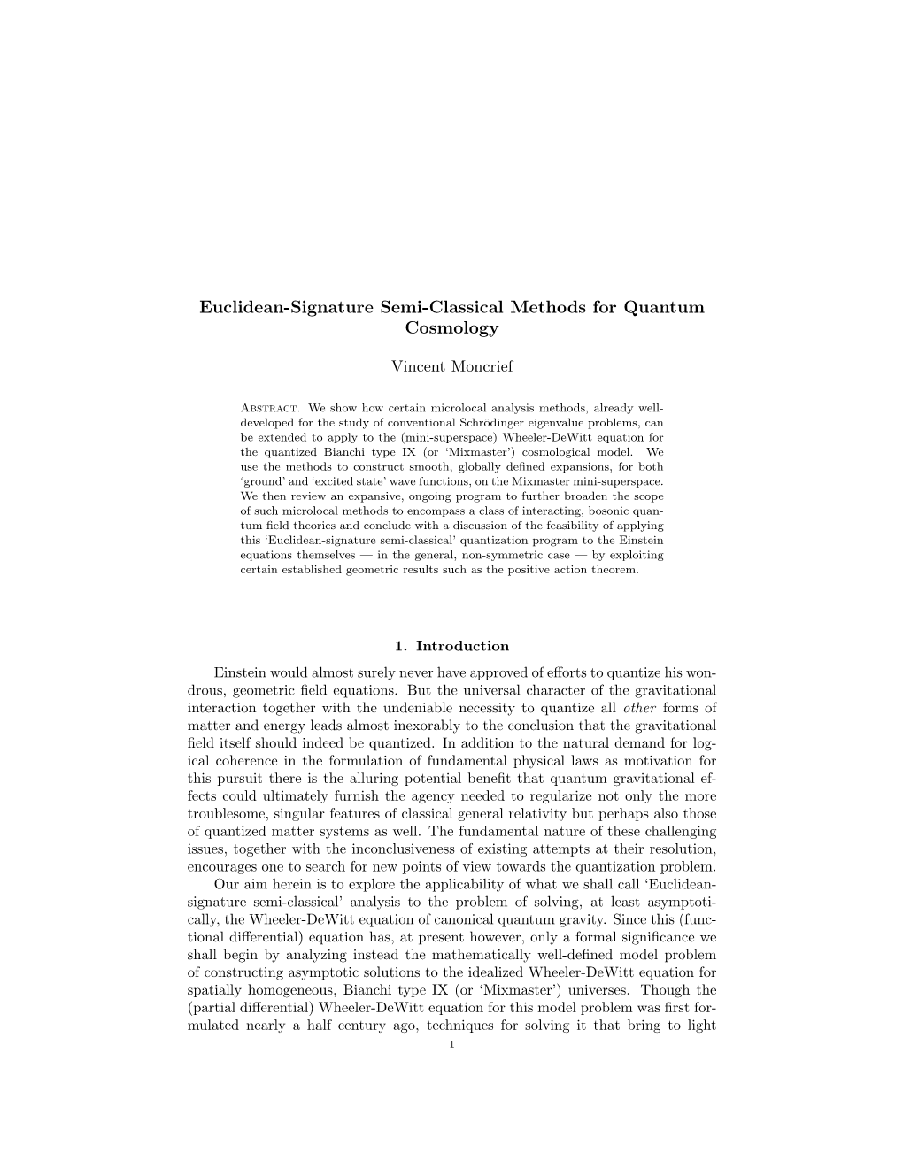 Euclidean-Signature Semi-Classical Methods for Quantum Cosmology
