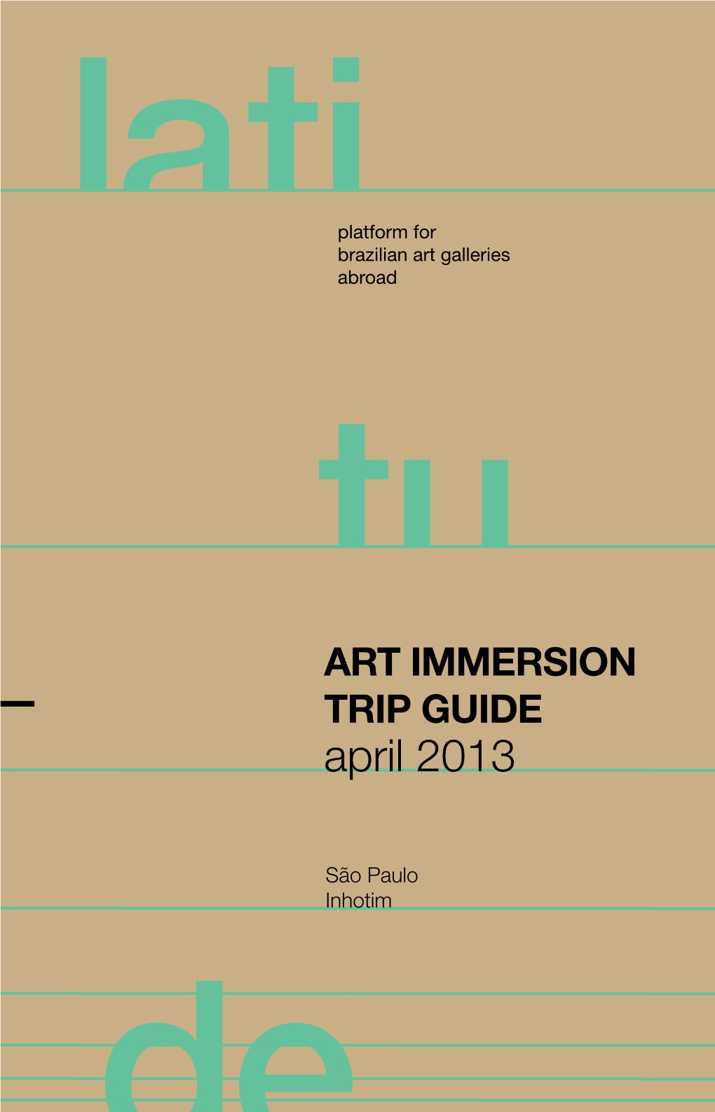 Guia Art Immersion Trip