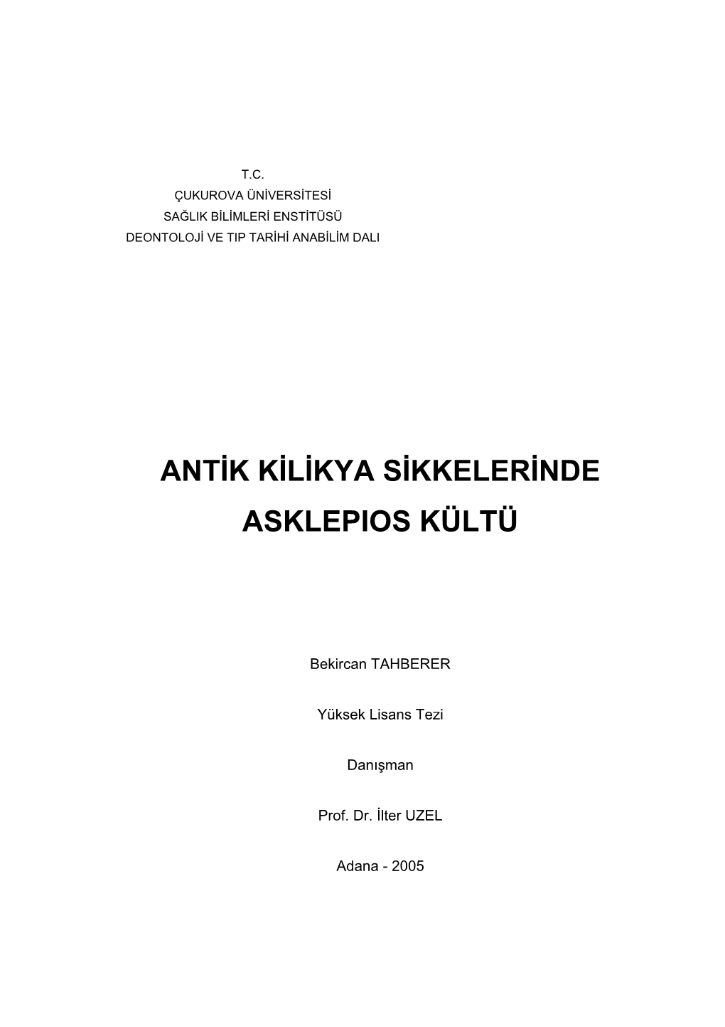 Antik Kilikya Sikkelerinde Asklepios Kültü