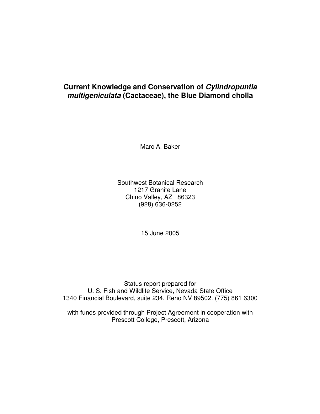 Current Knowledge and Conservation of Cylindropuntia Multigeniculata (Cactaceae), the Blue Diamond Cholla