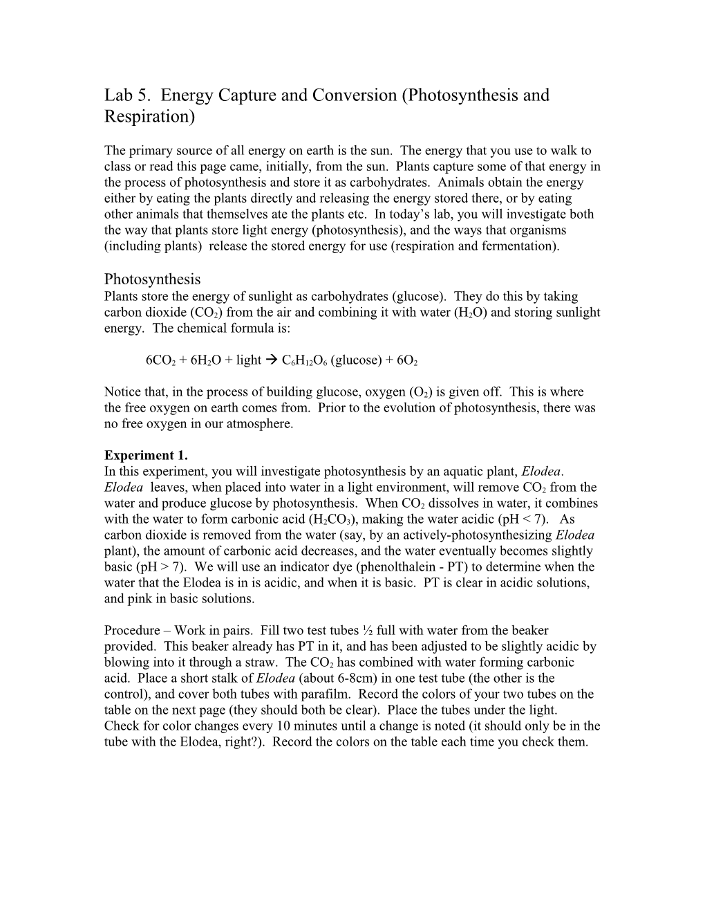 Lab 5. Energy Capture and Conversion (Photosynthesis and Respiration)