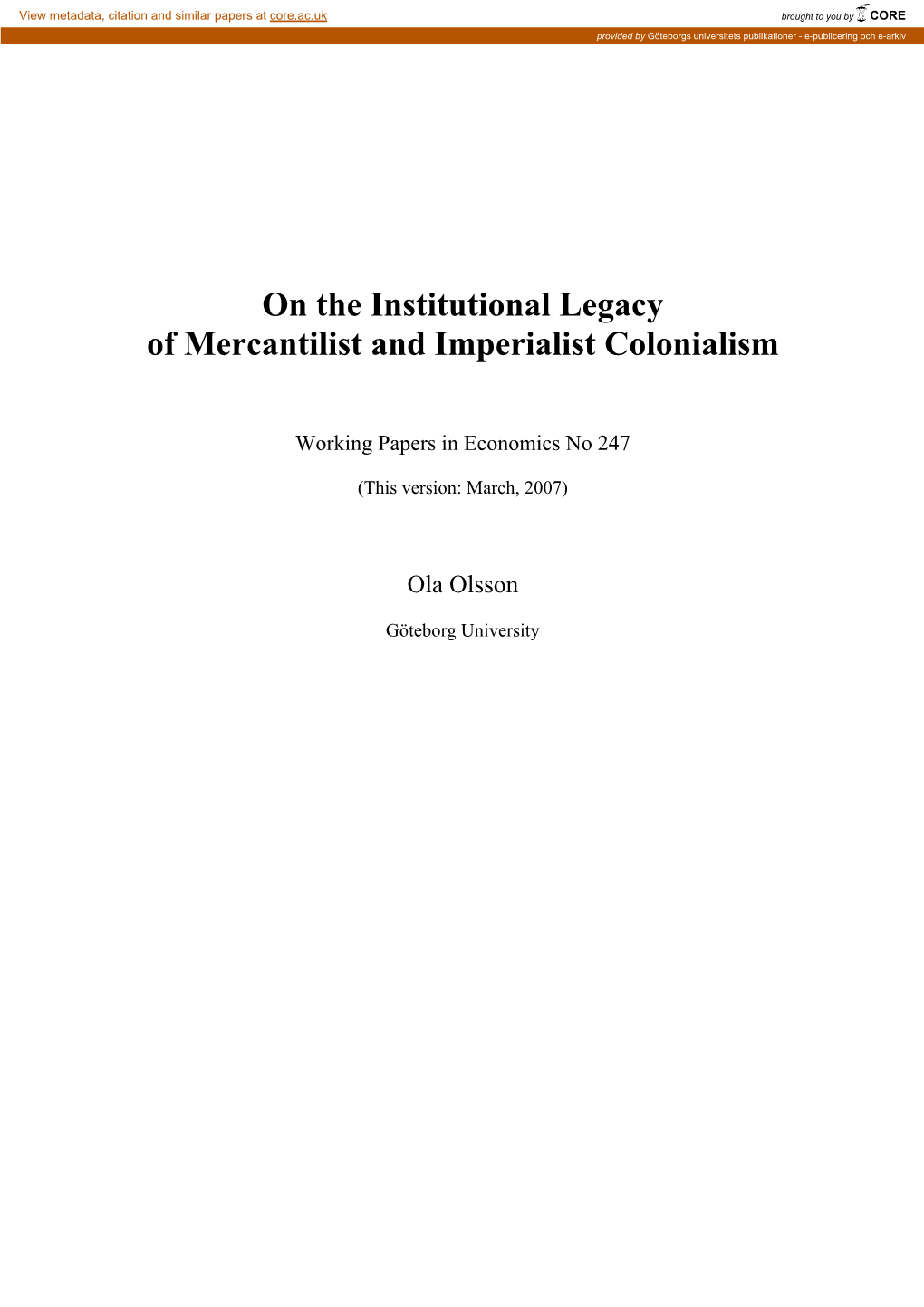 On the Institutional Legacy of Mercantilist and Imperialist Colonialism