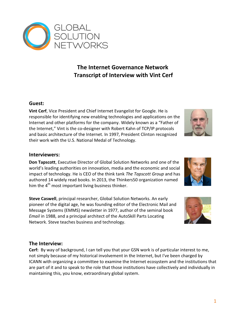 The Internet Governance Network Transcript of Interview with Vint Cerf