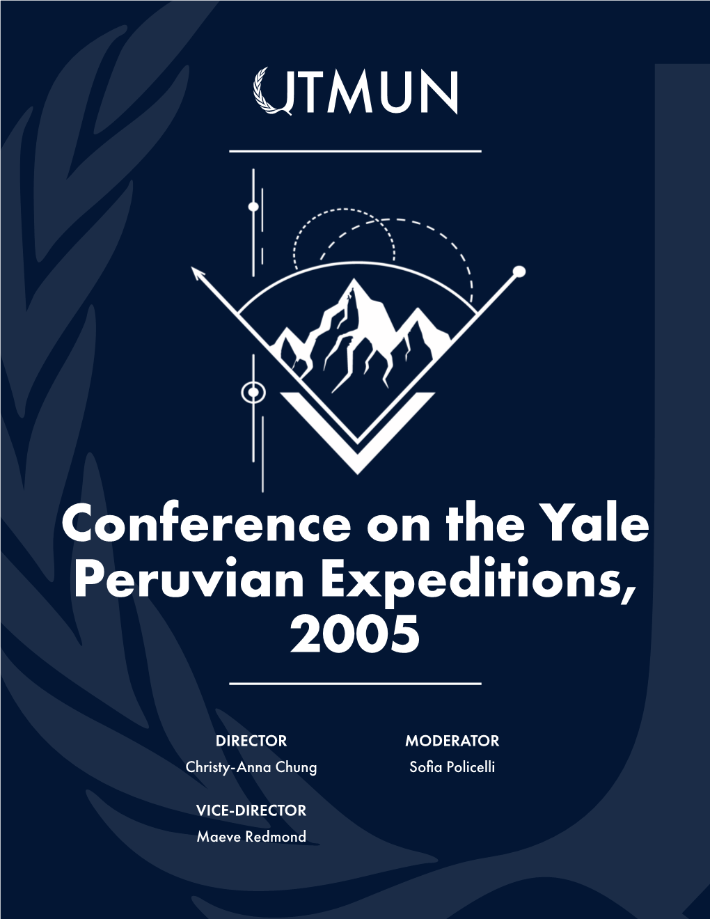 Conference on the Yale Peruvian Expeditions, 2005